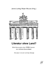 Buch: Literatur ohne Land? Schreibstrategien einer DDR-Literatur im vereinten Deutschland.